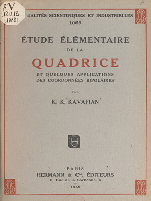 cover image of Étude élémentaire de la quadrice et quelques applications des coordonnées bipolaires